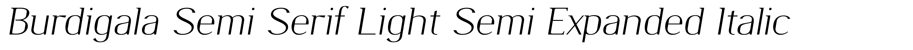 Burdigala Semi Serif Light Semi Expanded Italic